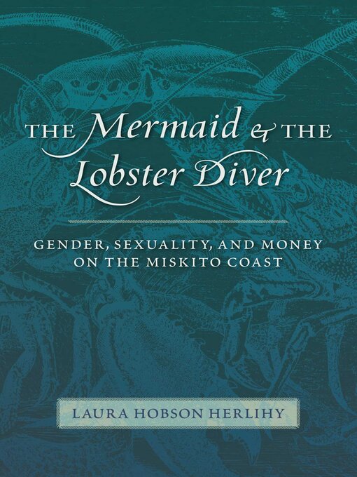 Title details for The Mermaid and the Lobster Diver by Laura Hobson Herlihy - Available